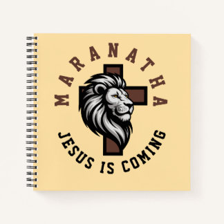 Maranatha Jesus is coming  Notebook