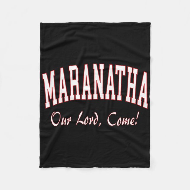 Maranatha Jesus Will Come - 1st Corinthians New Te Fleece Blanket (Front)