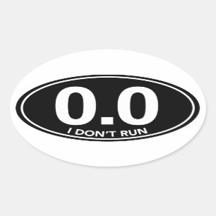 Marathon 0.0 I Don't Run Oval Sticker (Black)