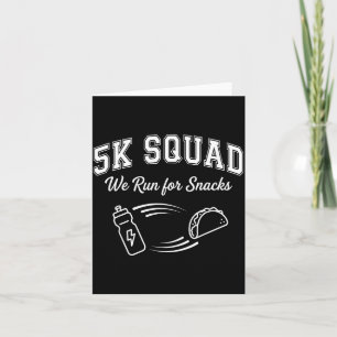 Marathon Run 5K Race Day ie Squad Funny Friend Card