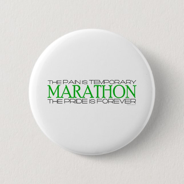 Marathon - The Pride is Forever 6 Cm Round Badge (Front)