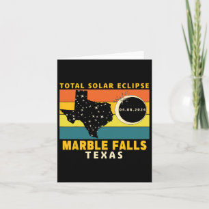 Marble Falls Texas Total Solar Eclipse 2024 Card