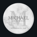 Marble Personalised Groomsmen's name and monogram Magnet<br><div class="desc">Add a personal touch to your wedding with personalised groomsmen magnet. This magnet features personalised groomsman's name with title and wedding date in grey and monogram in light grey as background, in classic serif font style, on white marble background. Also perfect for best man, father of the bride, ring bearer...</div>