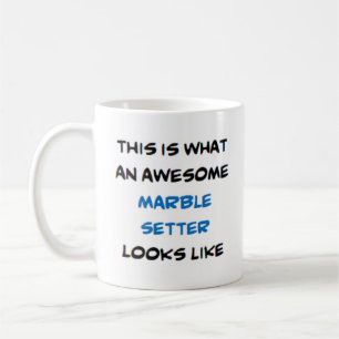 marble setter, awesome coffee mug