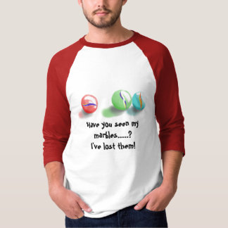 Marbles T-Shirt