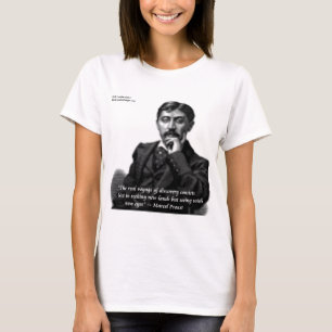 Marcel Proust & Famous Quote T-Shirt