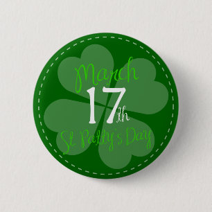 March 17th St. Patty's Day Celebration 6 Cm Round Badge