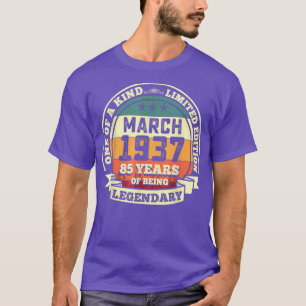 March 1937 85th Birthday Gift 85 Years Of Being Le T-Shirt