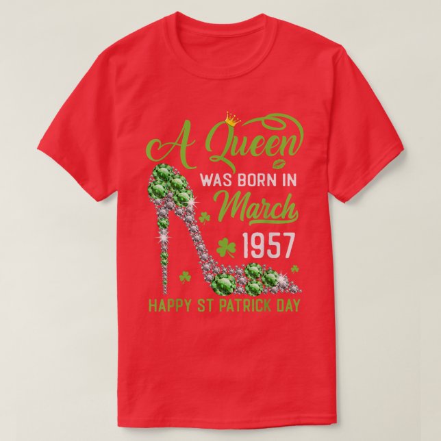 March 1957 66th Birthday Happy St Patrick's Day Sh T-Shirt (Design Front)