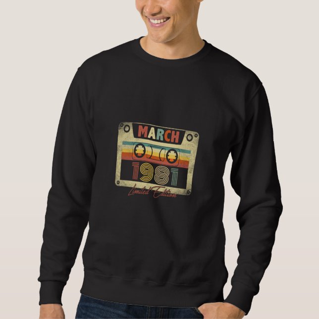March 1981 Retro Cassette Tape 42nd B day 42 Year  Sweatshirt (Front)