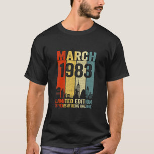 March 1983 39 Years Of Being Awesome T-Shirt