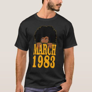 March 1983 39th Birthday 39 Years Old Black Women T-Shirt