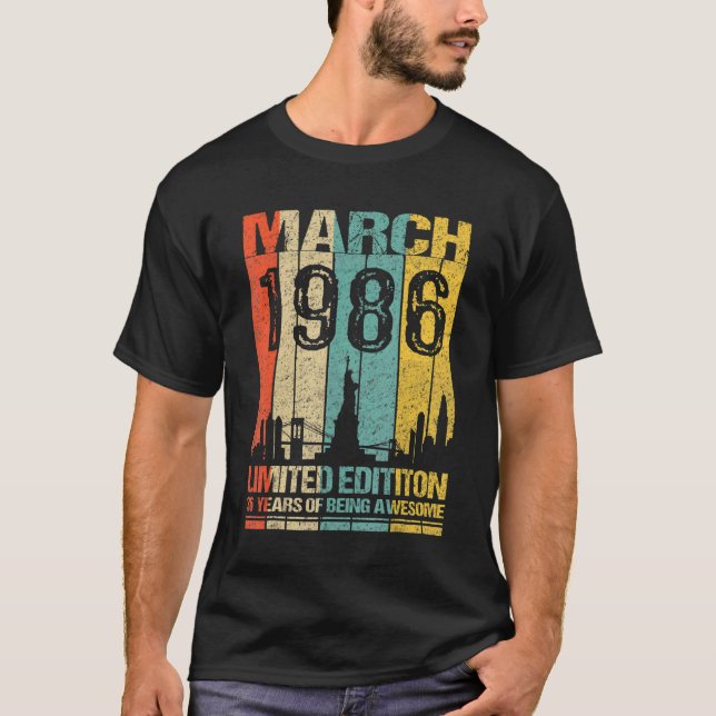 March 1986  36 Years Of Being Awesome T-Shirt (Front)