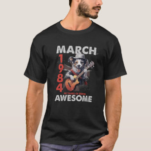 March 40th Birthday Dog Lover Since 1984 Gifts 40  T-Shirt