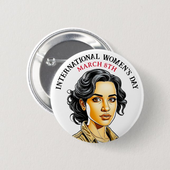 March 8th is International Women's Day 6 Cm Round Badge (Front & Back)