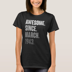 March Birthday 80th Decoration 80 Years Old Vintag T-Shirt