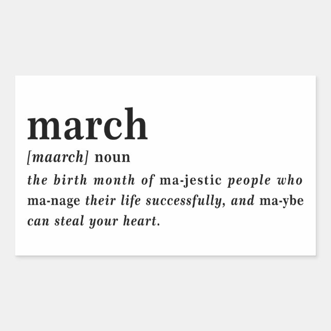 March Definition Birthday Rectangular Sticker (Front)
