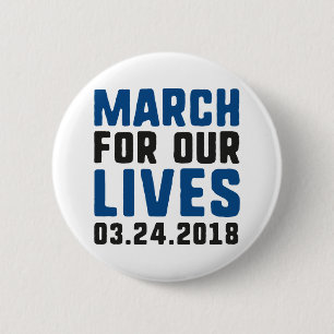 March For Our Lives 6 Cm Round Badge