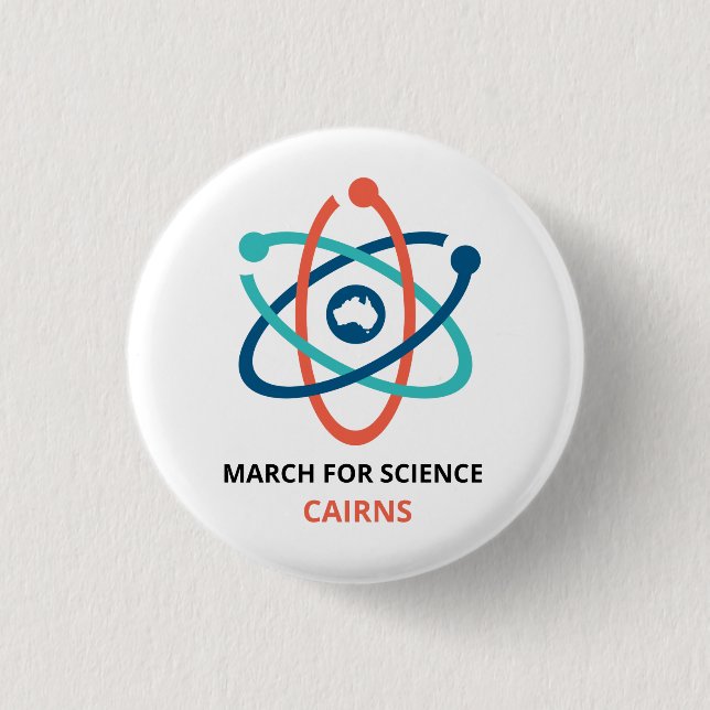 March for Science - Cairns - 3 Cm Round Badge (Front)