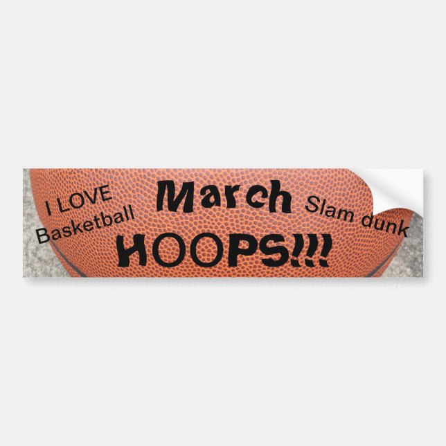 March HOOPS Love Basketball Bumper Sticker (Front)