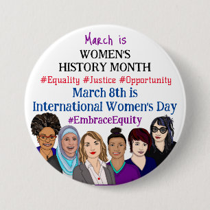 March is International Women's Day 7.5 Cm Round Badge