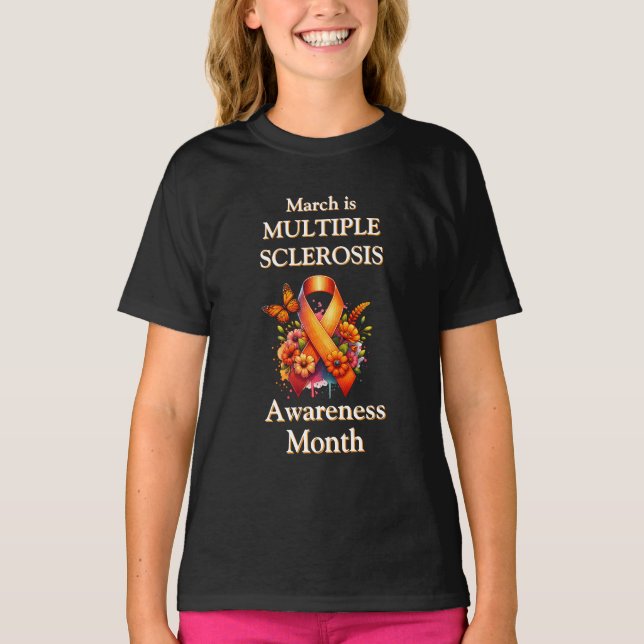 March is Multiple Sclerosis Awareness Month Ribbon T-Shirt (Front)