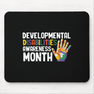 March Is National Developmental Disabilities Aware Mouse Pad