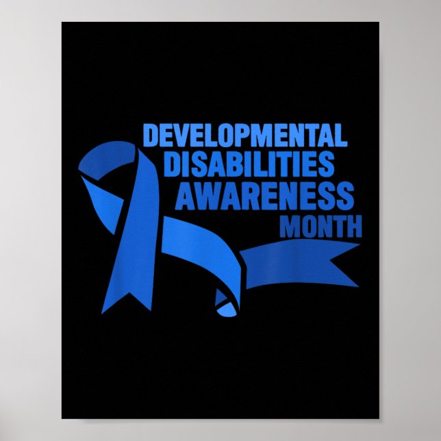 March Is National Developmental Disabilities Aware Poster (Front)