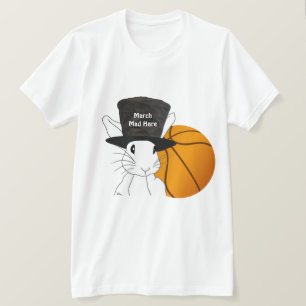 March Mad Hare Basketball T-Shirt