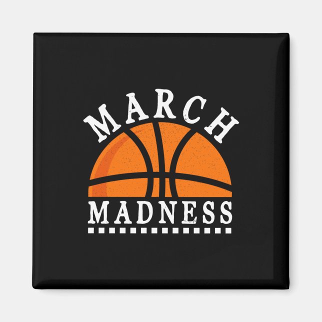 March Madness  Magnet (Front)