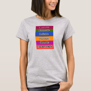 March month birthday quotes 3. T-Shirt