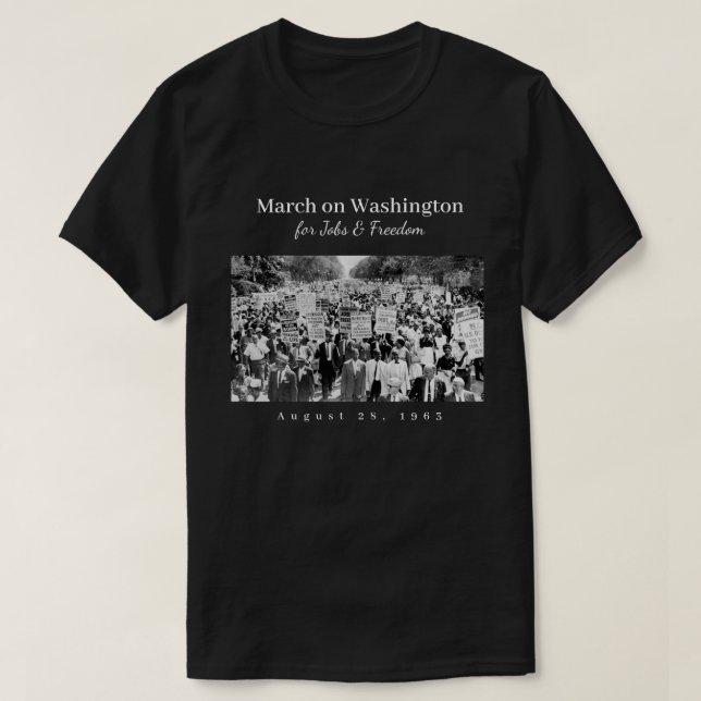 March on Washington 1963 T-Shirt (Design Front)