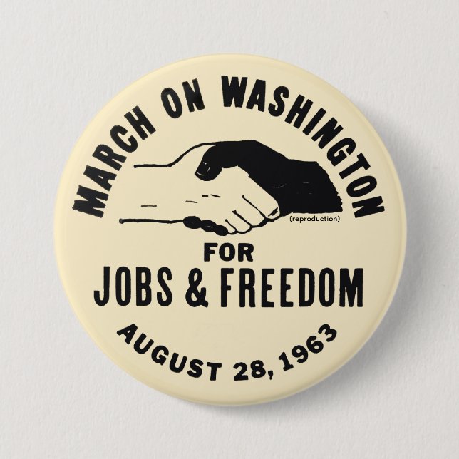 March On Washington 7.5 Cm Round Badge (Front)