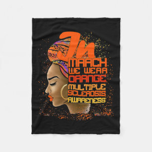 March We Wear Orange Multiple Sclerosis Afro Black Fleece Blanket