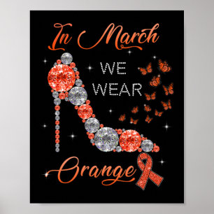 March We Wear Orange Multiple Sclerosis Awareness Poster