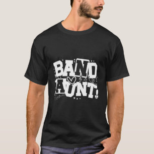 Marching Band Aunt Proud Marching Band Auntie T-Shirt