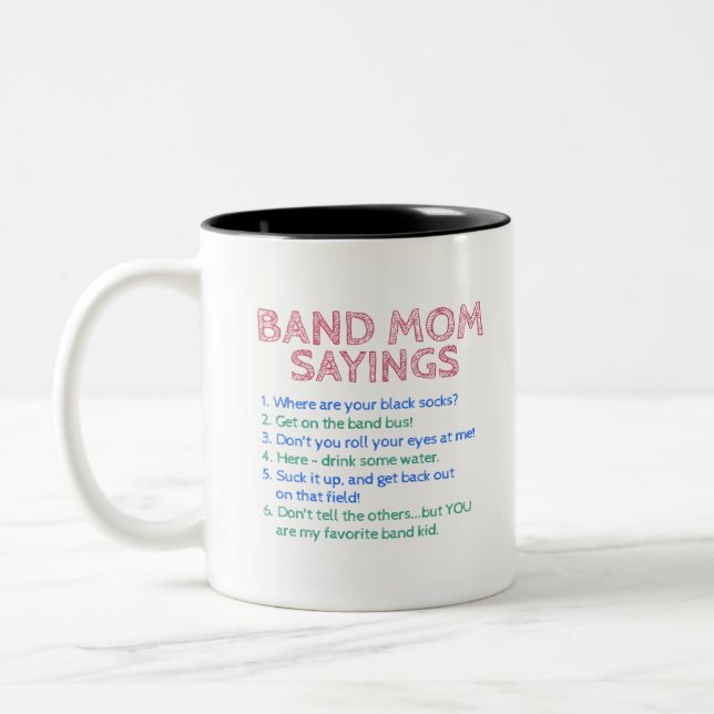 Marching Band - Band Mom Sayings Two-Tone Coffee Mug (Left)