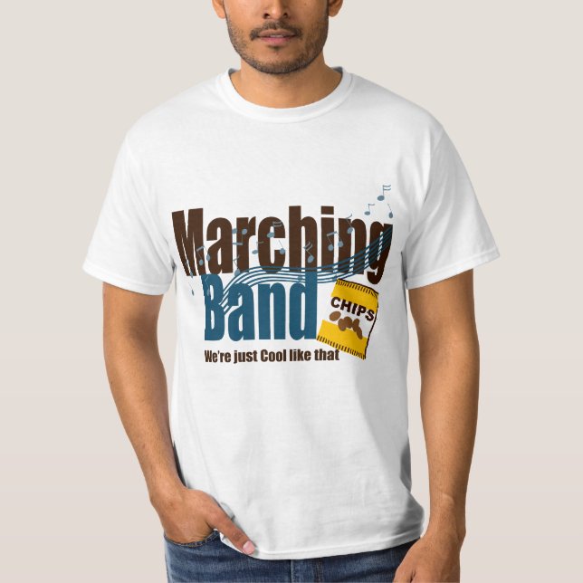 Marching Band Cool Like That T-Shirt (Front)