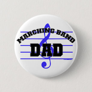 Marching Band Dad 6 Cm Round Badge