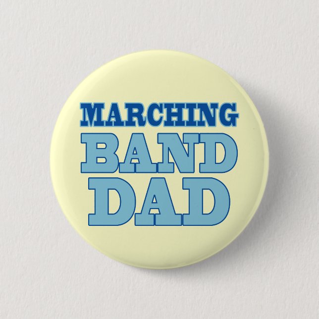 Marching Band Dad Button (Front)