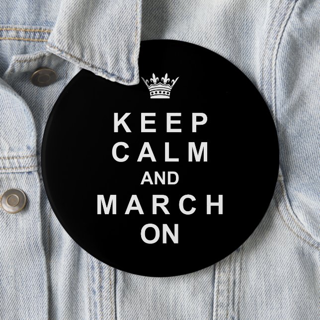 Marching Band Keep Calm And March On 6 Cm Round Badge (In Situ)