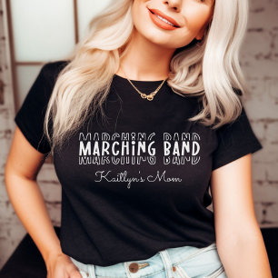 Marching Band Mom Customizable T-Shirt