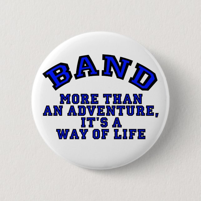 Marching Band: More Than An Adventure... 6 Cm Round Badge (Front)