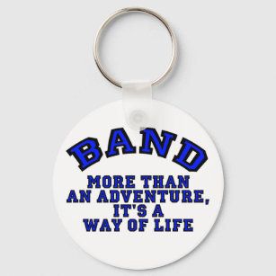 Marching Band: More Than An Adventure... Key Ring