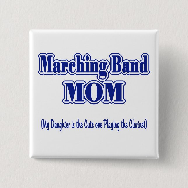 Marching Band Mum/ Clarinet 15 Cm Square Badge (Front)