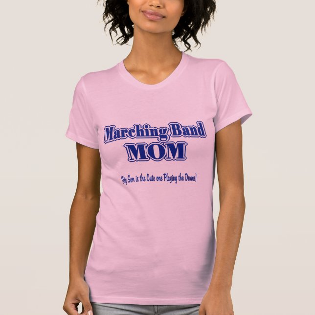 Marching Band Mum/ Drums T-Shirt (Front)