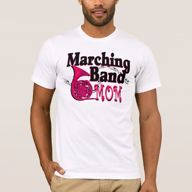 Marching Band Mum/ French Horn T-Shirt (Front)