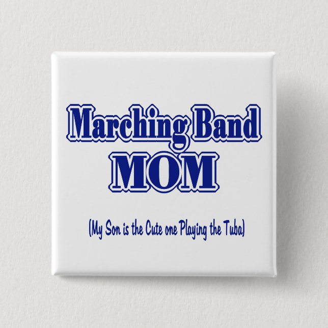 Marching Band Mum/ Tuba 15 Cm Square Badge (Front)