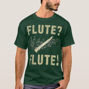 Marching Band Music Flautist Funny Musical Instrum T-Shirt