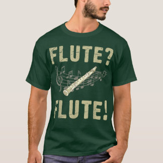 Marching Band Music Flautist Funny Musical Instrum T-Shirt